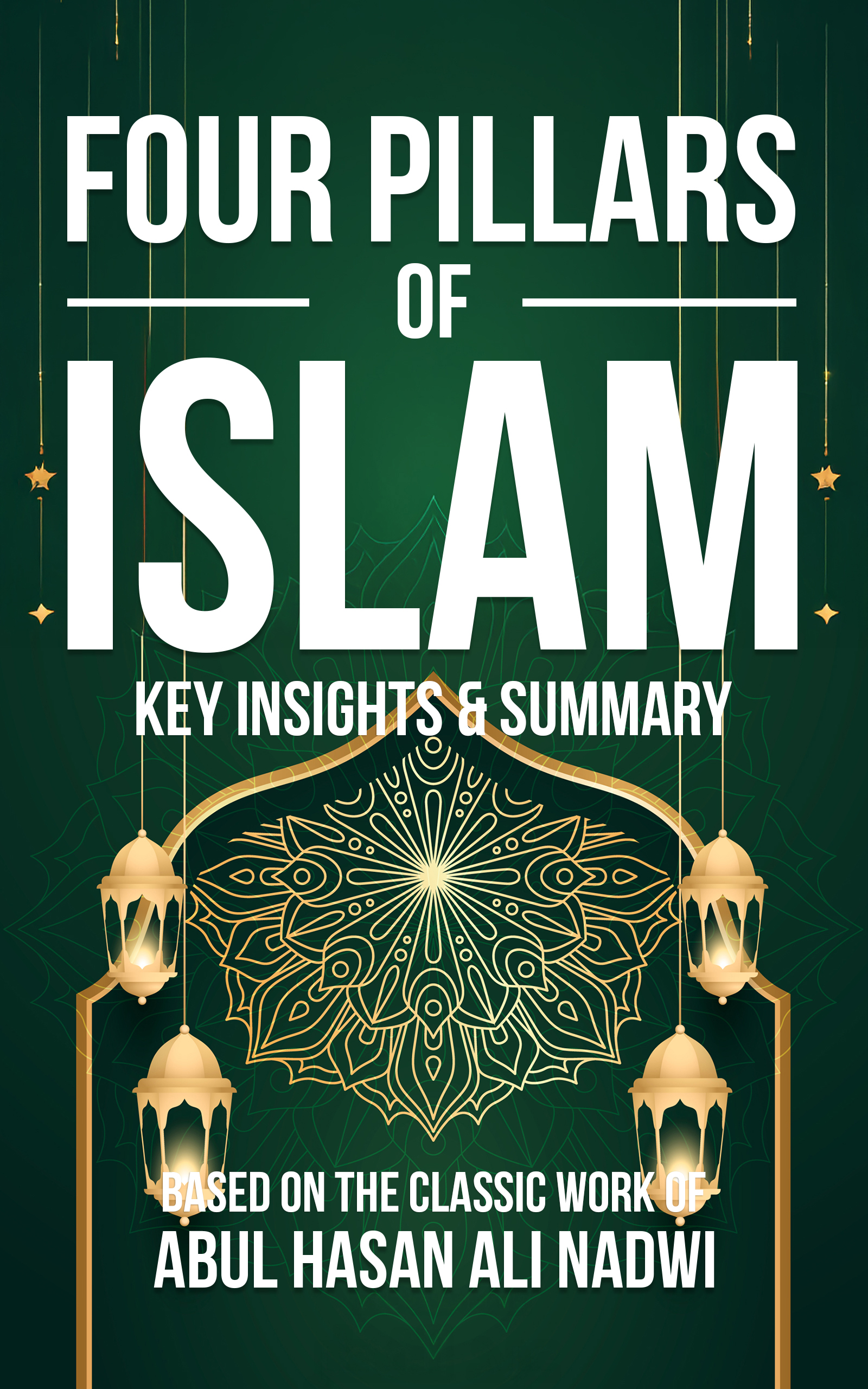 Four Pillars of Islam summary cover